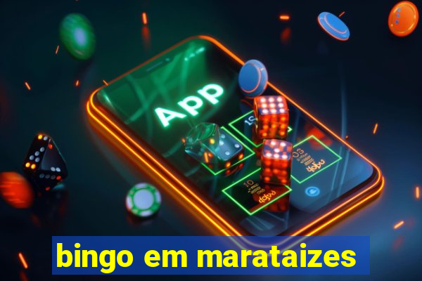 bingo em marataizes